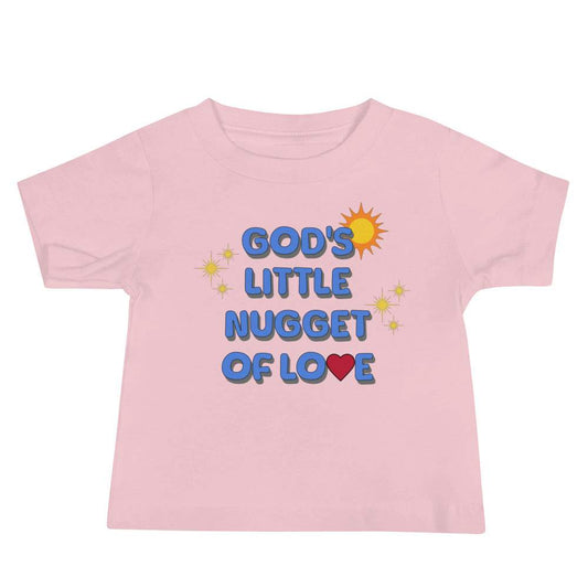 Gods Little Nugget Of Love Baby T-Shirt