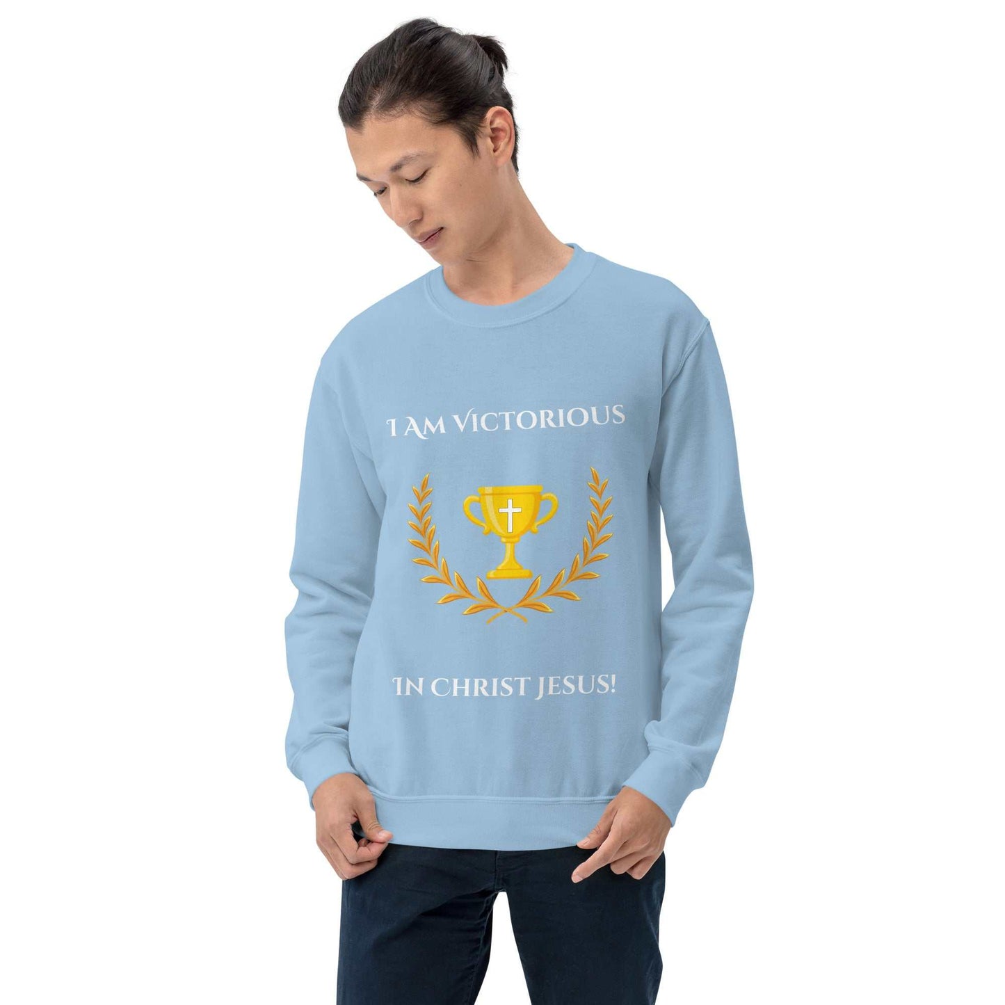 I Am Victorious In Christ Jesus Unisex Sweatshirt