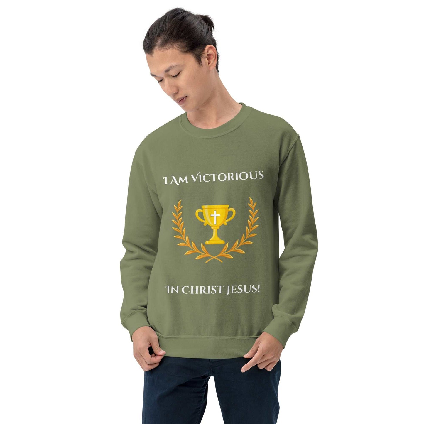 I Am Victorious In Christ Jesus Unisex Sweatshirt