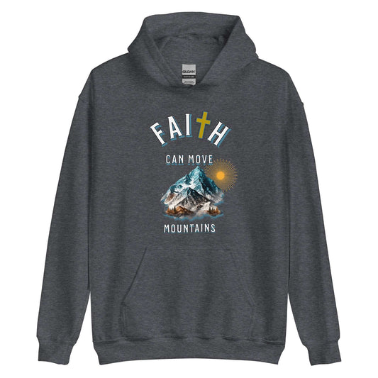  Move Mountains Unisex Hoodie