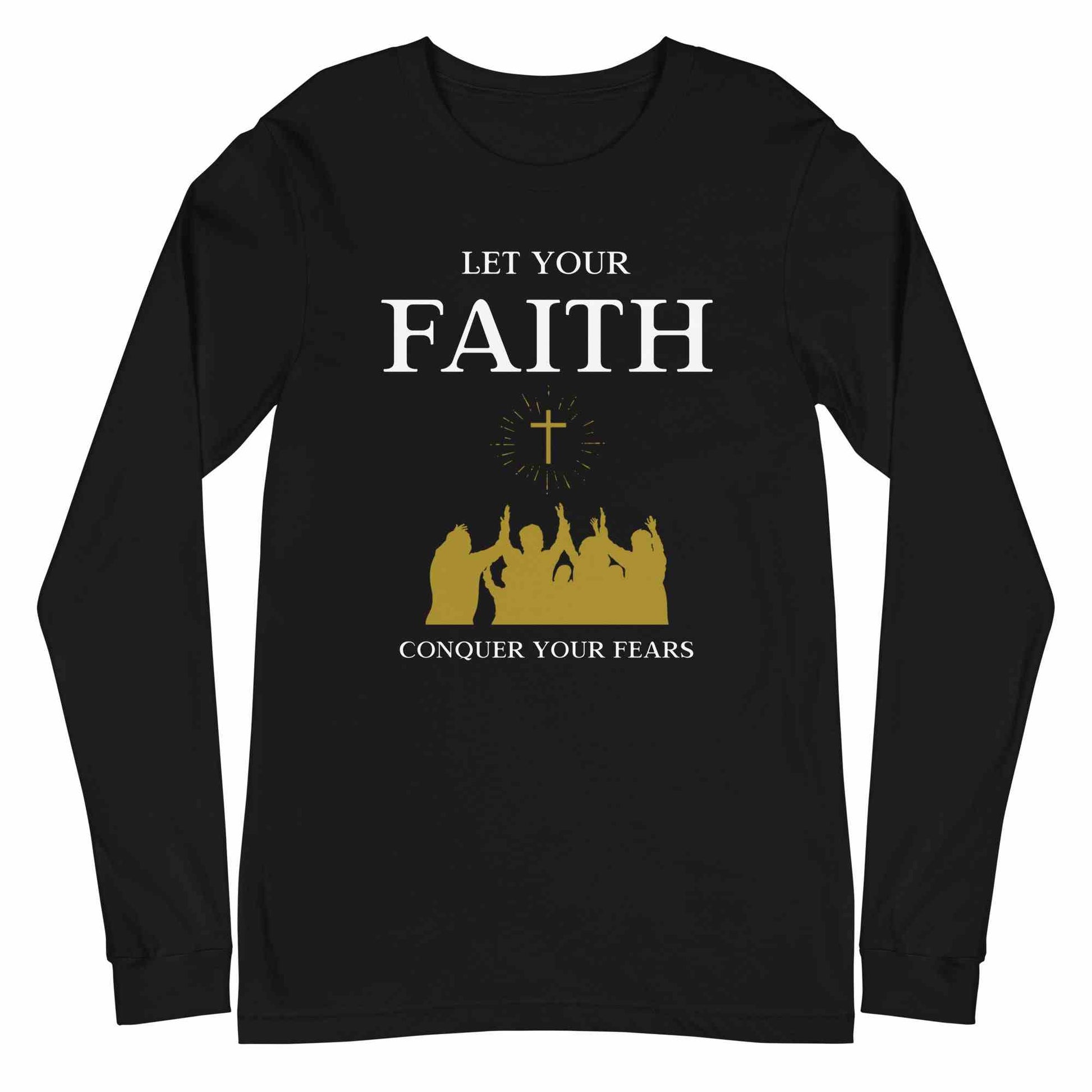 Conquer Fears Long Sleeve Tee