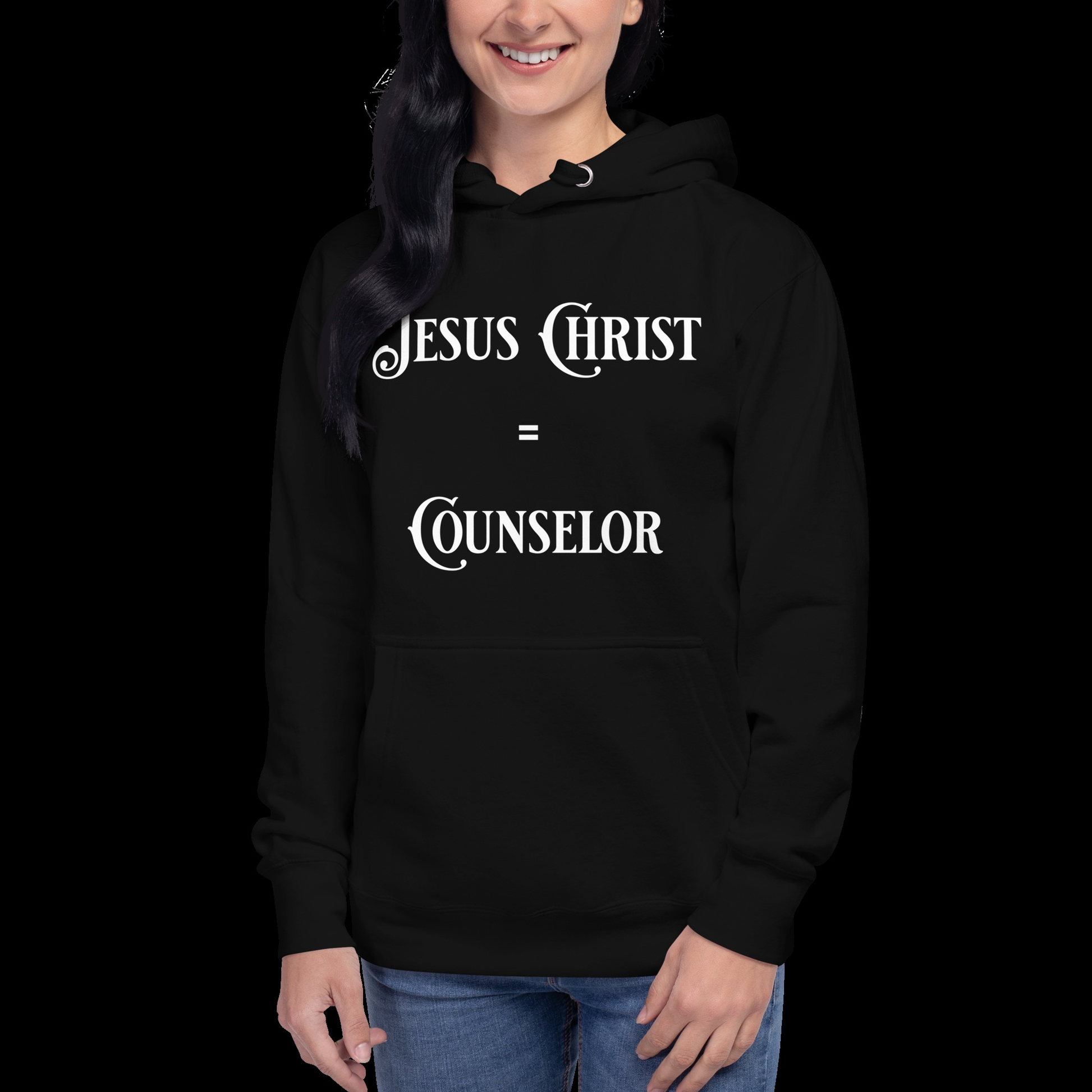 Jesus Christ Equals Counselor Unisex Hoodie