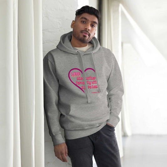 Love One Another Fervently Unisex Hoodie