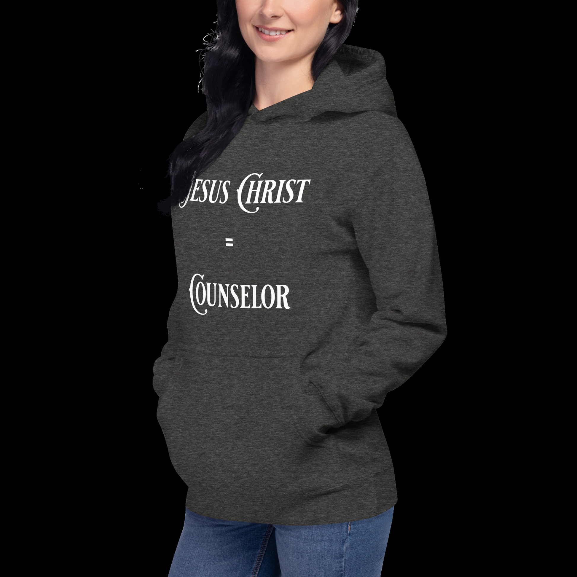 Jesus Christ Equals Counselor Unisex Hoodie