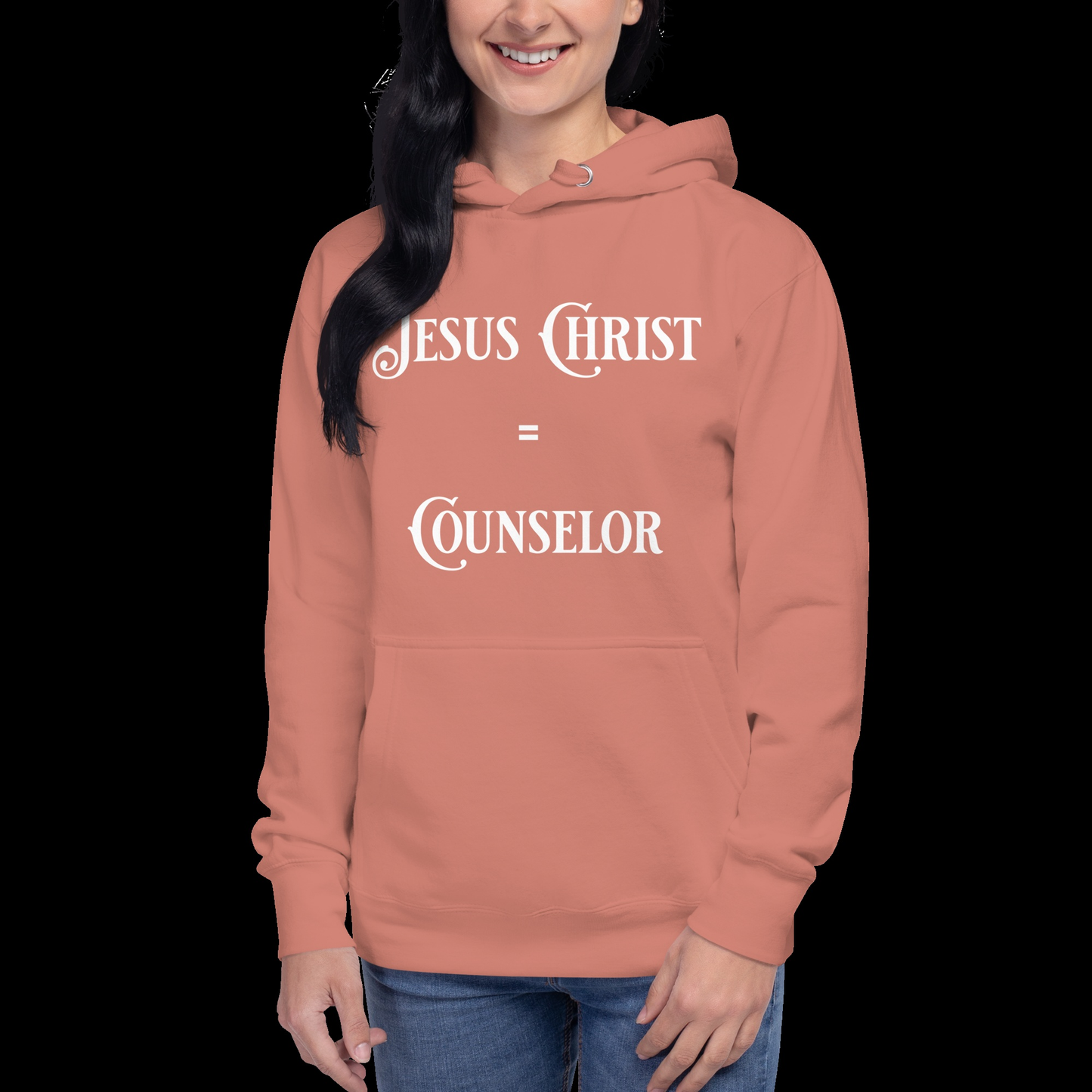 Jesus Christ Equals Counselor Unisex Hoodie