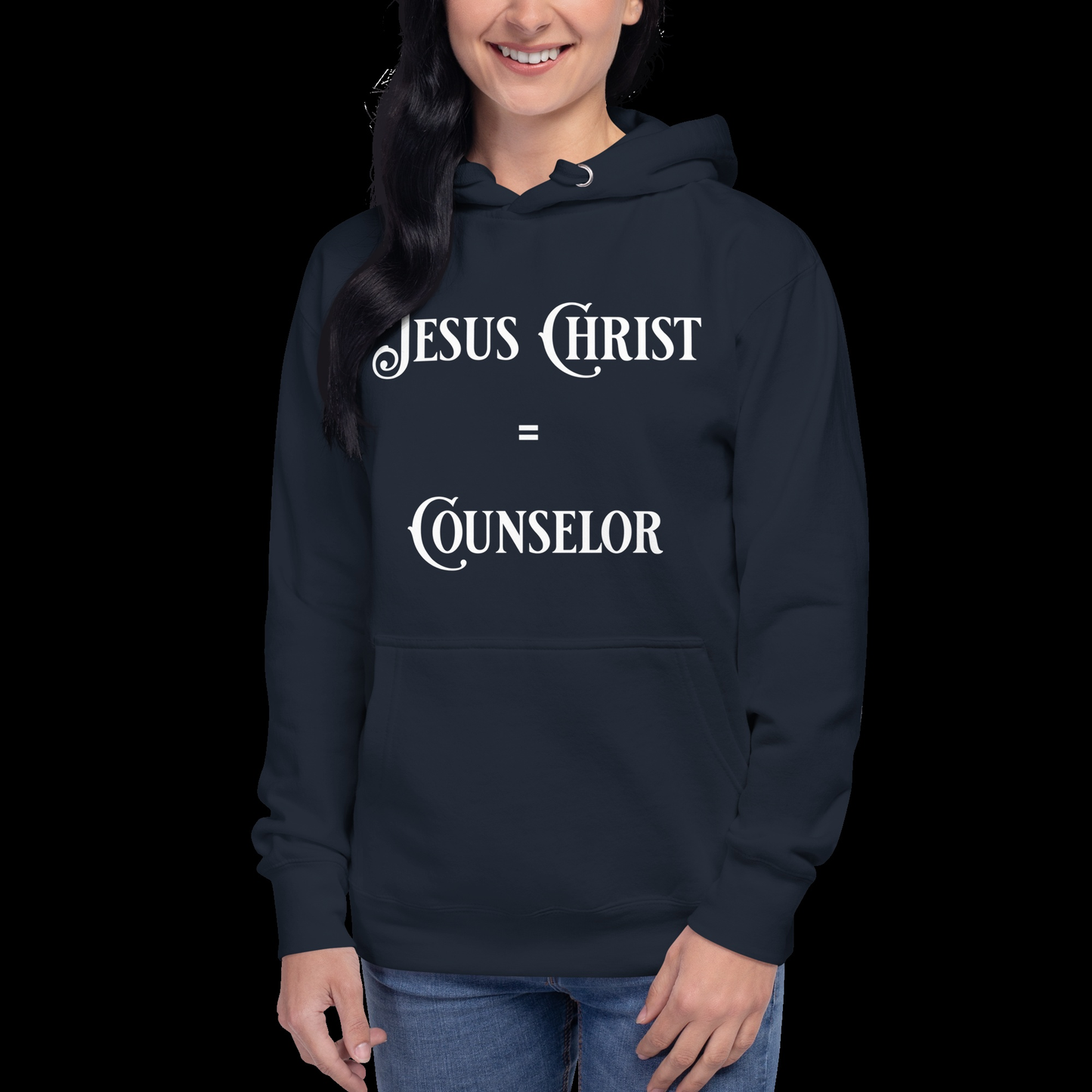 Jesus Christ Equals Counselor Unisex Hoodie