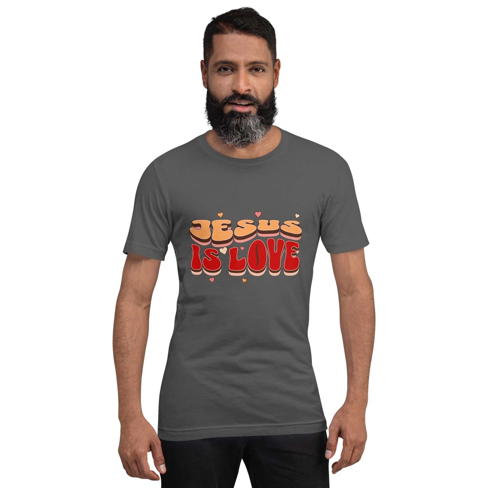 Jesus Is Love Unisex T-Shirt