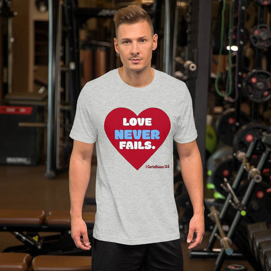 Love Never Fails Unisex Tee