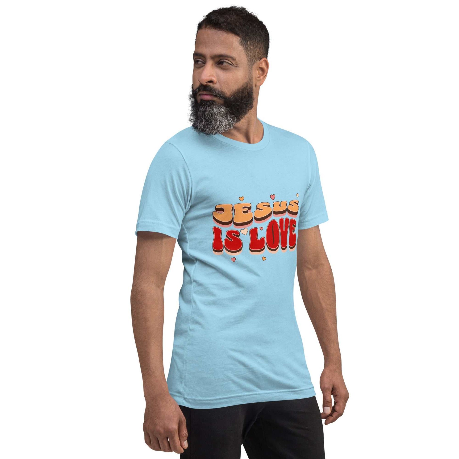 Jesus Is Love Unisex T-Shirt