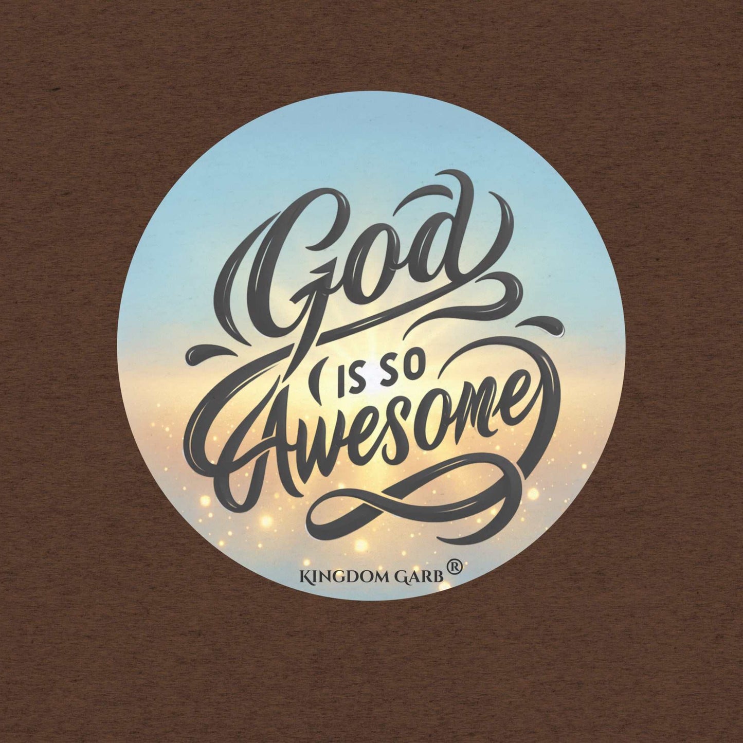 God is So Awesome Tee