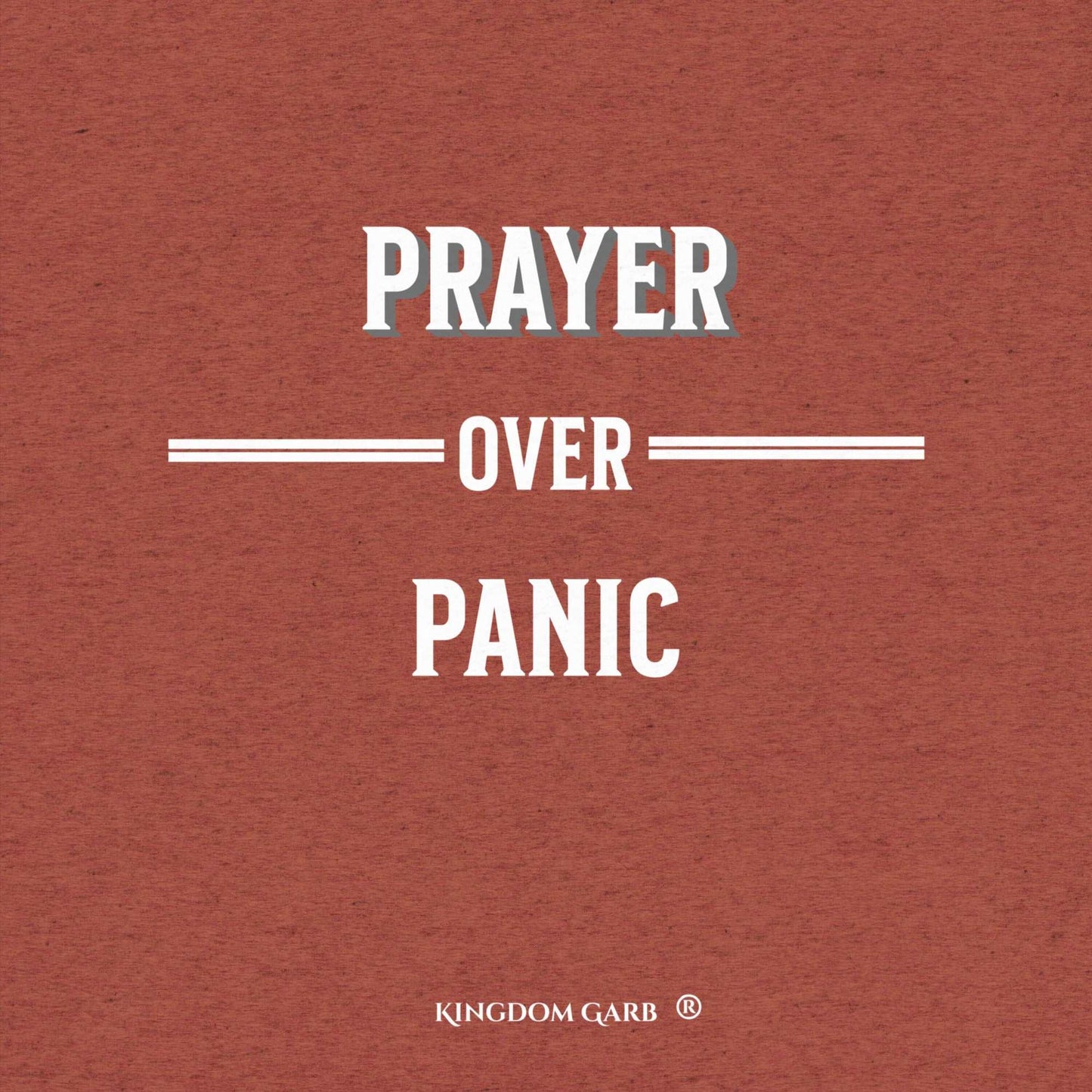 Prayer Over Panic Tee