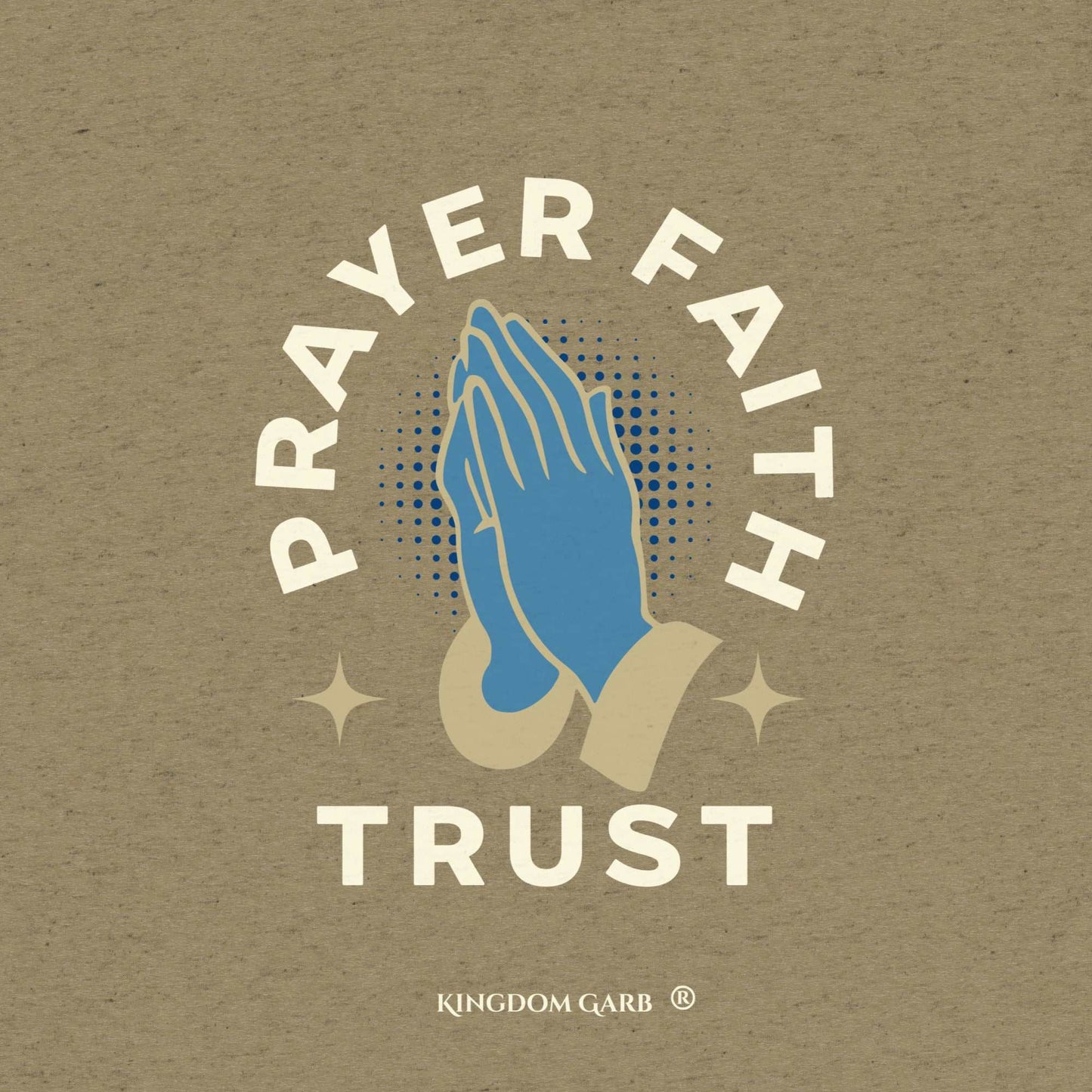 Prayer Faith Trust Tee