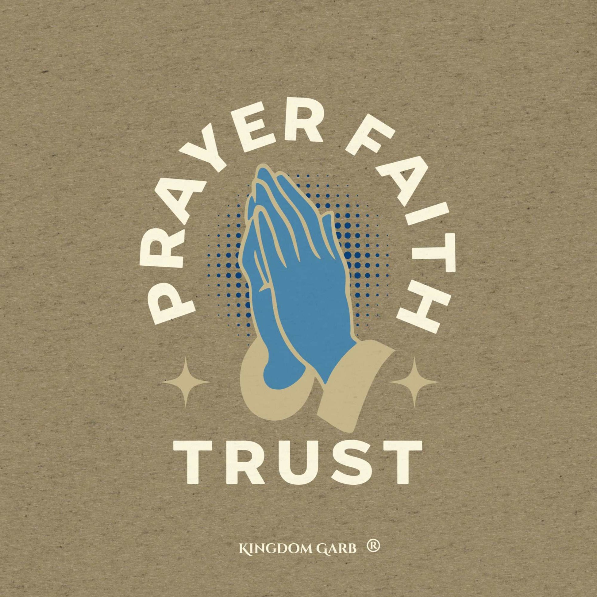 Prayer Faith Trust Tee